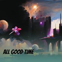 Liana - All Good Time