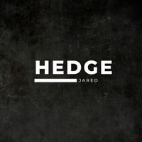 Jared - Hedge (Explicit)