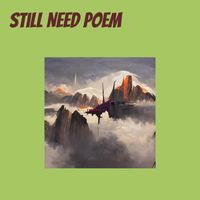 Liana - Still Need Poem