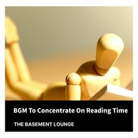 The Basement Lounge - BGM To Concentrate On Reading Time