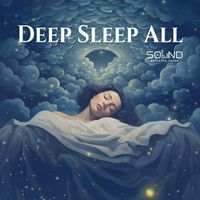 Sound Effects Zone - Deep Sleep All Night: Audio Therapy for Insomnia, Trouble Sleeping