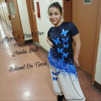 Jaela Bell - School On Time