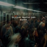EstA - Suche nach dir