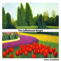 Chill Ipanema - The Coffeehouse Boogie