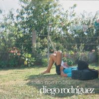Diego Rodríguez - Todo Nos Rodea