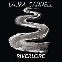 Laura Cannell - RIVERLORE