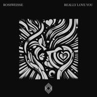Rossweisse - Really Love You