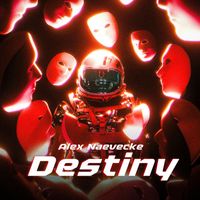 Alex Naevecke - Destiny