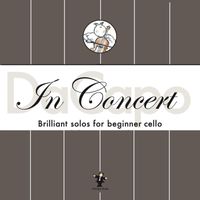 DaCapo - In Concert: Brilliant Solos for Beginner Cello
