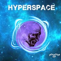Deviation One - Hyperspace