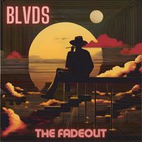 BLVDS - The Fadeout