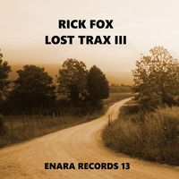 Rick Fox - Lost Trax III