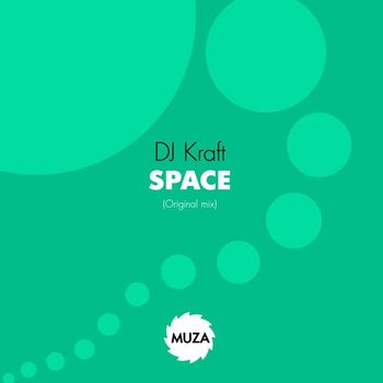 DJ Kraft - Space