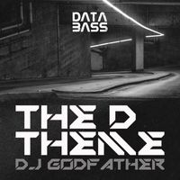 DJ Godfather - The D Theme