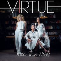Virtue - More Than Words
