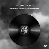 Sara Krin - GIMME HOPE JO'ANNA (Schranz Remix)