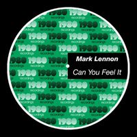 Mark Lennon - Can You Feel It