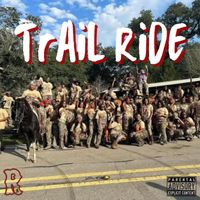 Rico - Trail Ride (Explicit)