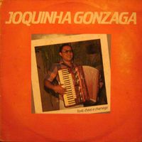 Joquinha Gonzaga - Forró, Cheiro e Chamego