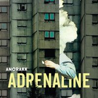 Anorakk - Adrenaline