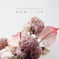 Maeve Everbrook - New Life