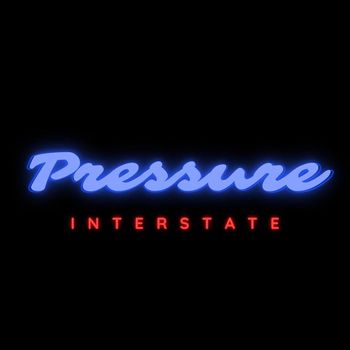 Interstate - Pressure