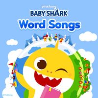 Pinkfong - Baby Shark Word Songs