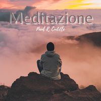 Paul R. Cuddle - Meditazione