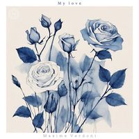 Maxime Verdoni - My love