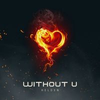 helden - Without U (Explicit)
