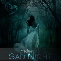 Asdeep69 - Sad Night