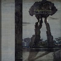 Eulipion Corps - Megaliths & the Tides
