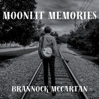 Brannock McCartan - Moonlit Memories (feat. Michael Cleveland)