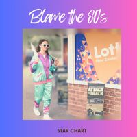 Star Chart - Blame the 80s