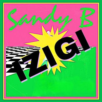Sandy B - Izigi