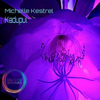 Michelle Kestrel - Kadupul