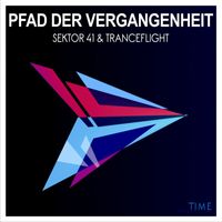 Sektor 41 & Tranceflight - Pfad der Vergangenheit