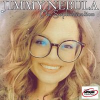 Jimmy Nebula - Ms Sophistication