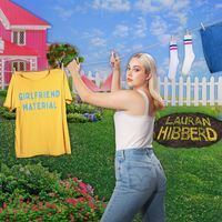 Lauran Hibberd - girlfriend material (Explicit)