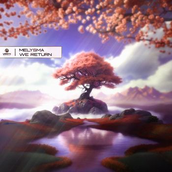 Melysma - We Return