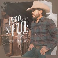 Keith Nieto - Pero Si Fue