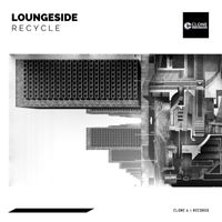 Loungeside - Recycle