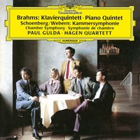 Paul Gulda, Hagen Quartett - Brahms: Piano Quintet in F Minor, Op. 34 / Schoenberg: Chamber Symphony No. 1, Op. 9