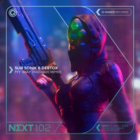 Sub Sonik and Deetox - My Way (Radianze Remix)