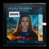 Juju Rush - Thunderstorm