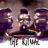Frequencerz and Embassy - The Ritual