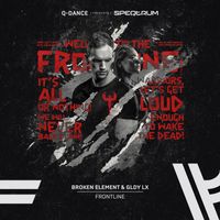 Broken Element and GLDY LX - Frontline