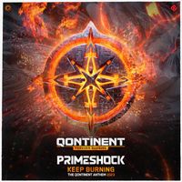 Primeshock - Keep Burning (The Qontinent Anthem 2023)