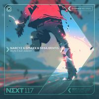 Narcyz, GMAXX and Seba Dentis - Run Far Away