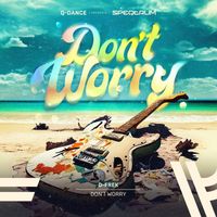 D-Frek - Don't Worry